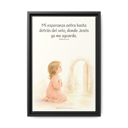 Mi esperanza entra hasta detrás del velo — Lienzo Cristiano Enmarcado | Hebreos 6:19 — 12×18 pulgadas, marco negro, vista frontal