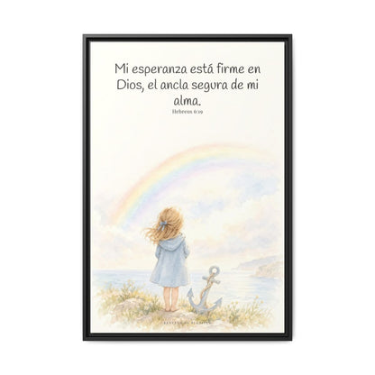 Mi esperanza está firme en Dios — Lienzo Cristiano Enmarcado | Hebreos 6:19 — 24×36 pulgadas, marco negro, vista frontal