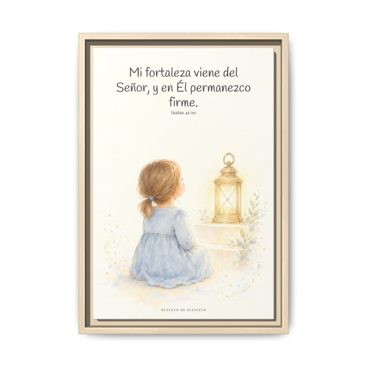 Mi fortaleza viene del Señor — Lienzo Cristiano Enmarcado | Isaías 41:10 — 12×18 pulgadas, marco natural, vista frontal