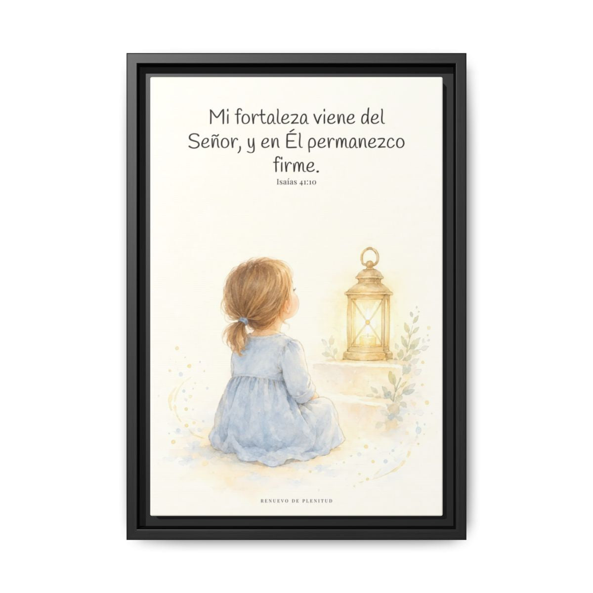 Mi fortaleza viene del Señor — Lienzo Cristiano Enmarcado | Isaías 41:10 — 12×18 pulgadas, marco negro, vista frontal