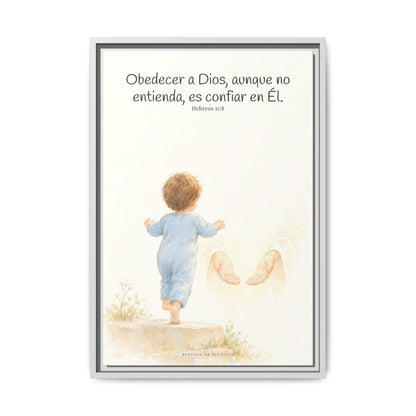 Obedecer a Dios es mi mayor valentía — Lienzo Cristiano Enmarcado | Hebreos 11:8 — 16×24 pulgadas, marco blanco, vista frontal