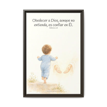 Obedecer a Dios es mi mayor valentía — Lienzo Cristiano Enmarcado | Hebreos 11:8 — 16×24 pulgadas, marco espresso, vista frontal