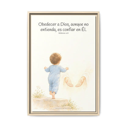 Obedecer a Dios es mi mayor valentía — Lienzo Cristiano Enmarcado | Hebreos 11:8 — 16×24 pulgadas, marco natural, vista frontal