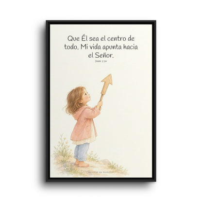 Que Él sea el centro de todo | Cuadro de inspiración bíblica | Juan 3:30 — 24×36 pulgadas, marco negro, vista frontal