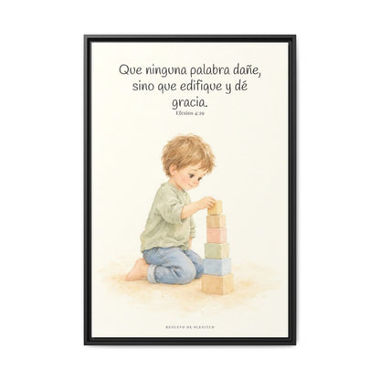 Que mis labios edifiquen — Lienzo Cristiano Enmarcado | Efesios 4:29 — 24×36 pulgadas, marco negro, vista frontal