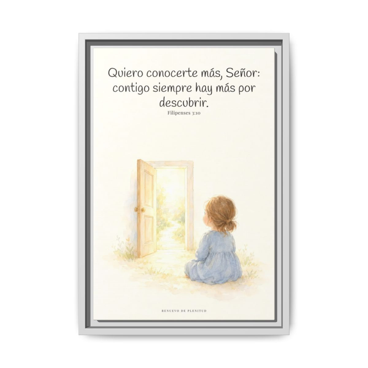 Quiero conocerte más, Señor — Lienzo Cristiano Enmarcado | Filipenses 3:10 — 12×18 pulgadas, marco blanco, vista frontal