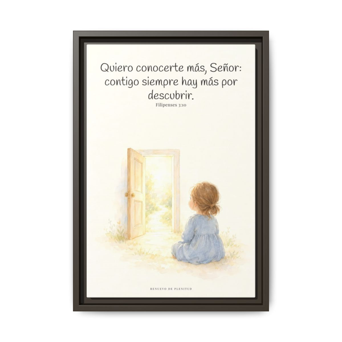 Quiero conocerte más, Señor — Lienzo Cristiano Enmarcado | Filipenses 3:10 — 12×18 pulgadas, marco espresso, vista frontal