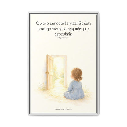 Quiero conocerte más, Señor — Lienzo Cristiano Enmarcado | Filipenses 3:10 — 24×36 pulgadas, marco blanco, vista frontal