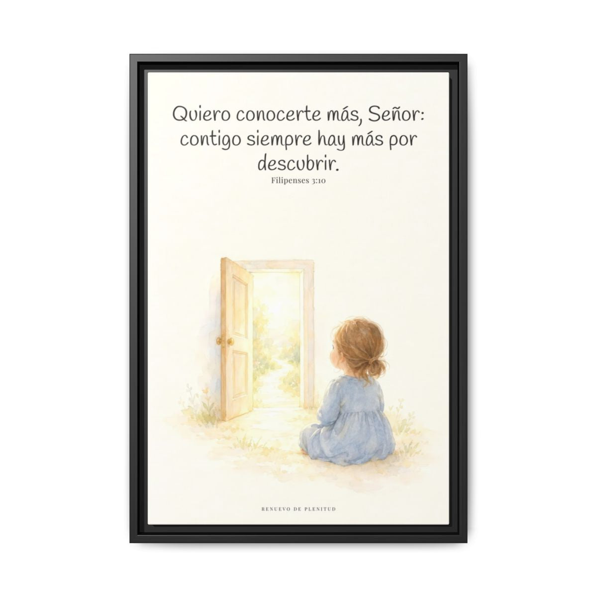 Quiero conocerte más, Señor — Lienzo Cristiano Enmarcado | Filipenses 3:10 — 16×24 pulgadas, marco negro, vista frontal