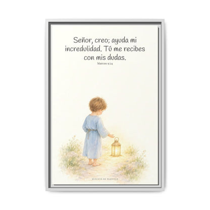 Señor, creo; ayuda mi incredulidad — Lienzo Cristiano Enmarcado | Marcos 9:24 — 16×24 pulgadas, marco blanco, vista frontal