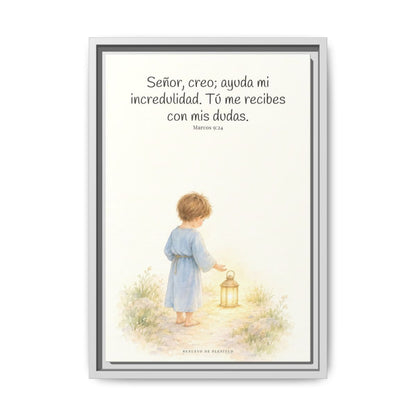 Señor, creo; ayuda mi incredulidad — Lienzo Cristiano Enmarcado | Marcos 9:24 — 12×18 pulgadas, marco blanco, vista frontal