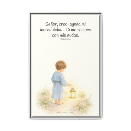 Señor, creo; ayuda mi incredulidad — Lienzo Cristiano Enmarcado | Marcos 9:24 — 24×36 pulgadas, marco blanco, vista frontal