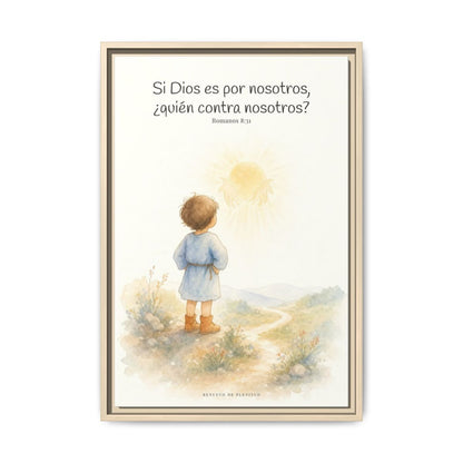 Si Dios es por nosotros, ¿quién contra nosotros? — Lienzo Cristiano Enmarcado | Romanos 8:31 — 16×24 pulgadas, marco natural, vista frontal