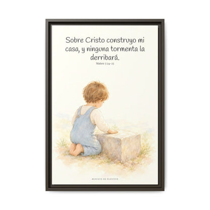 Sobre Cristo construyo mi casa — Lienzo Cristiano Enmarcado | Mateo 7:24-25 — 16×24 pulgadas, marco espresso, vista frontal