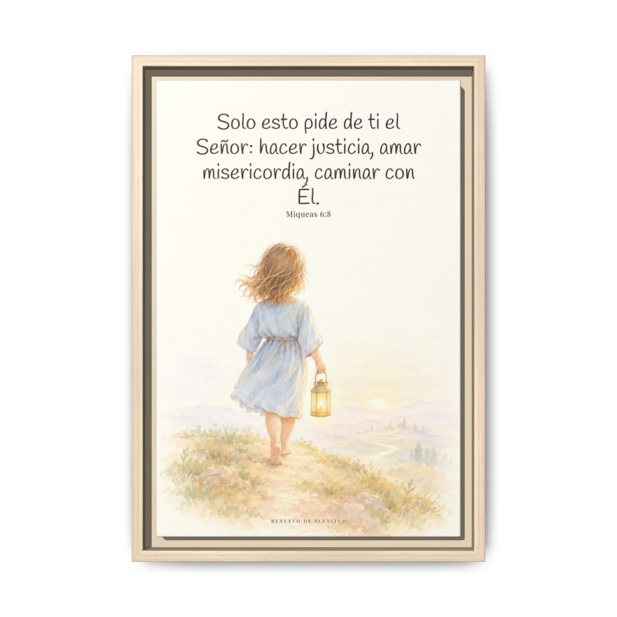 Solo esto pide de ti el Señor — Lienzo Cristiano Enmarcado | Miqueas 6:8 — 12×18 pulgadas, marco natural, vista frontal