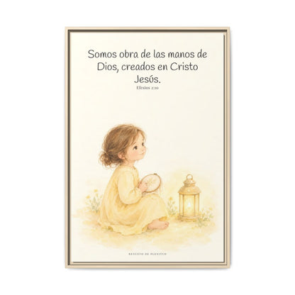 Somos obra de las manos de Dios — Lienzo Cristiano Enmarcado | Efesios 2:10 — 24×36 pulgadas, marco natural, vista frontal