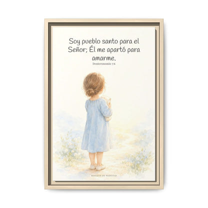 Soy pueblo santo para Jehová tu Dios — Lienzo Cristiano Enmarcado | Deuteronomio 7:6 — 12×18 pulgadas, marco natural, vista frontal
