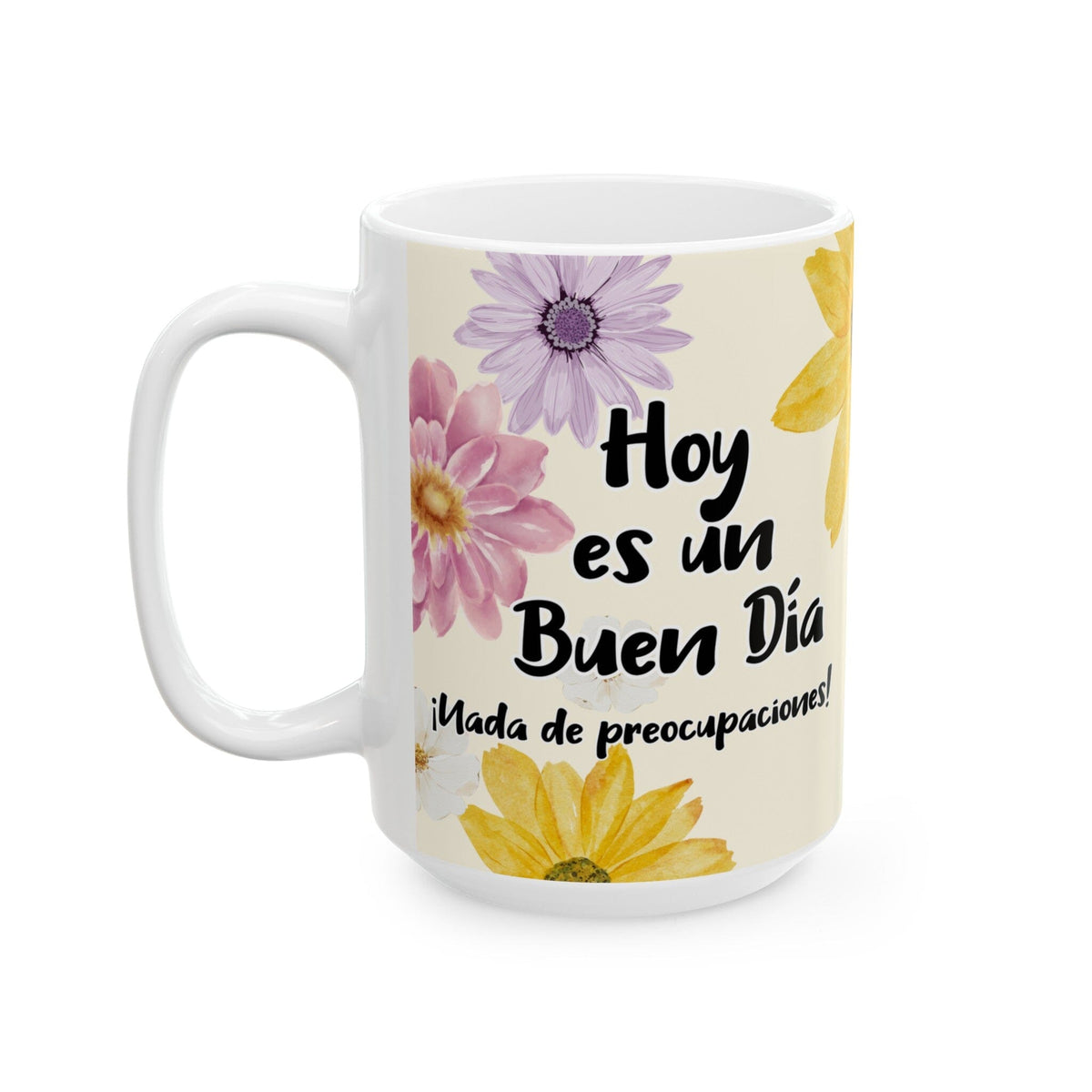 Taza Blanca de Fe: Un Día Sin Preocupaciones (11oz, 15oz) Mug Printify 15oz 