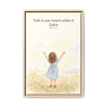 Todo lo que respira alabe a Jehová — Lienzo Cristiano Enmarcado | Salmo 150:6 — 16×24 pulgadas, marco natural, vista frontal