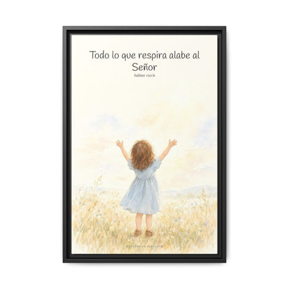 Todo lo que respira alabe a Jehová — Lienzo Cristiano Enmarcado | Salmo 150:6 — 16×24 pulgadas, marco negro, vista frontal