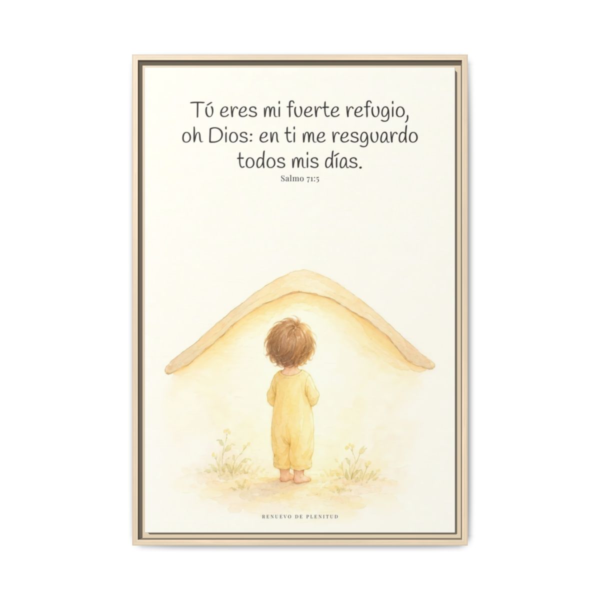 Tú eres mi fuerte refugio, oh Dios — Lienzo Cristiano Enmarcado | Salmo 71:5 — 24×36 pulgadas, marco natural, vista frontal