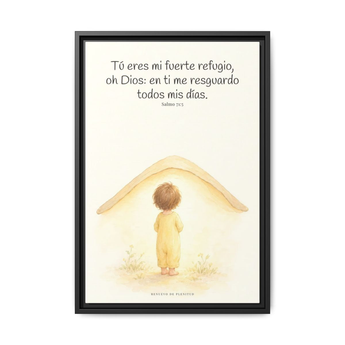 Tú eres mi fuerte refugio, oh Dios — Lienzo Cristiano Enmarcado | Salmo 71:5 — 16×24 pulgadas, marco negro, vista frontal