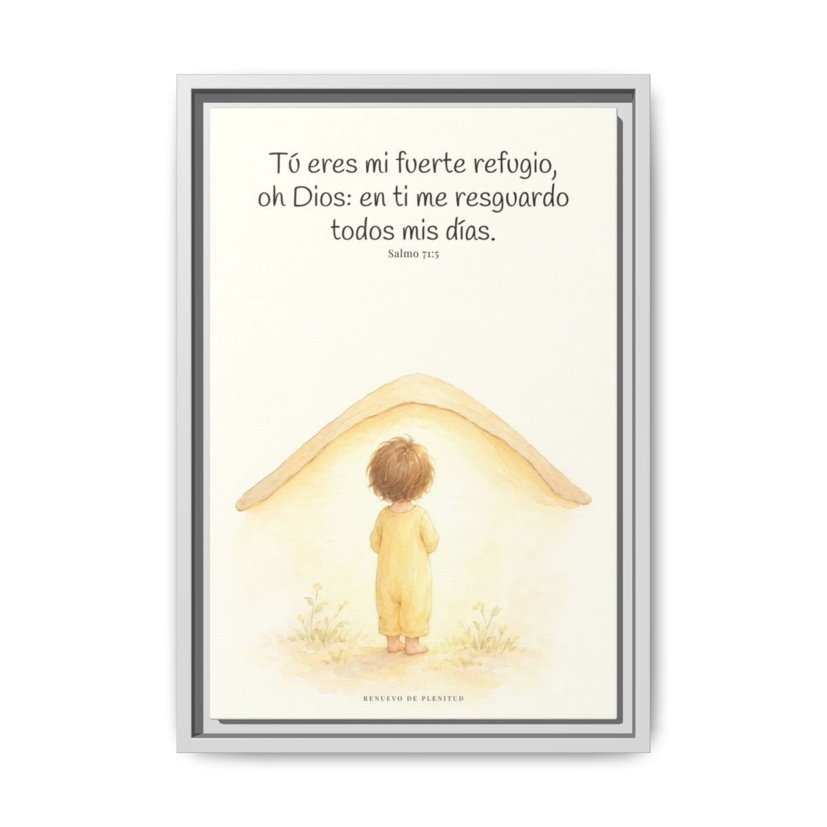 Tú eres mi fuerte refugio, oh Dios — Lienzo Cristiano Enmarcado | Salmo 71:5 — 12×18 pulgadas, marco blanco, vista frontal