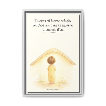Tú eres mi fuerte refugio, oh Dios — Lienzo Cristiano Enmarcado | Salmo 71:5 — 12×18 pulgadas, marco blanco, vista frontal