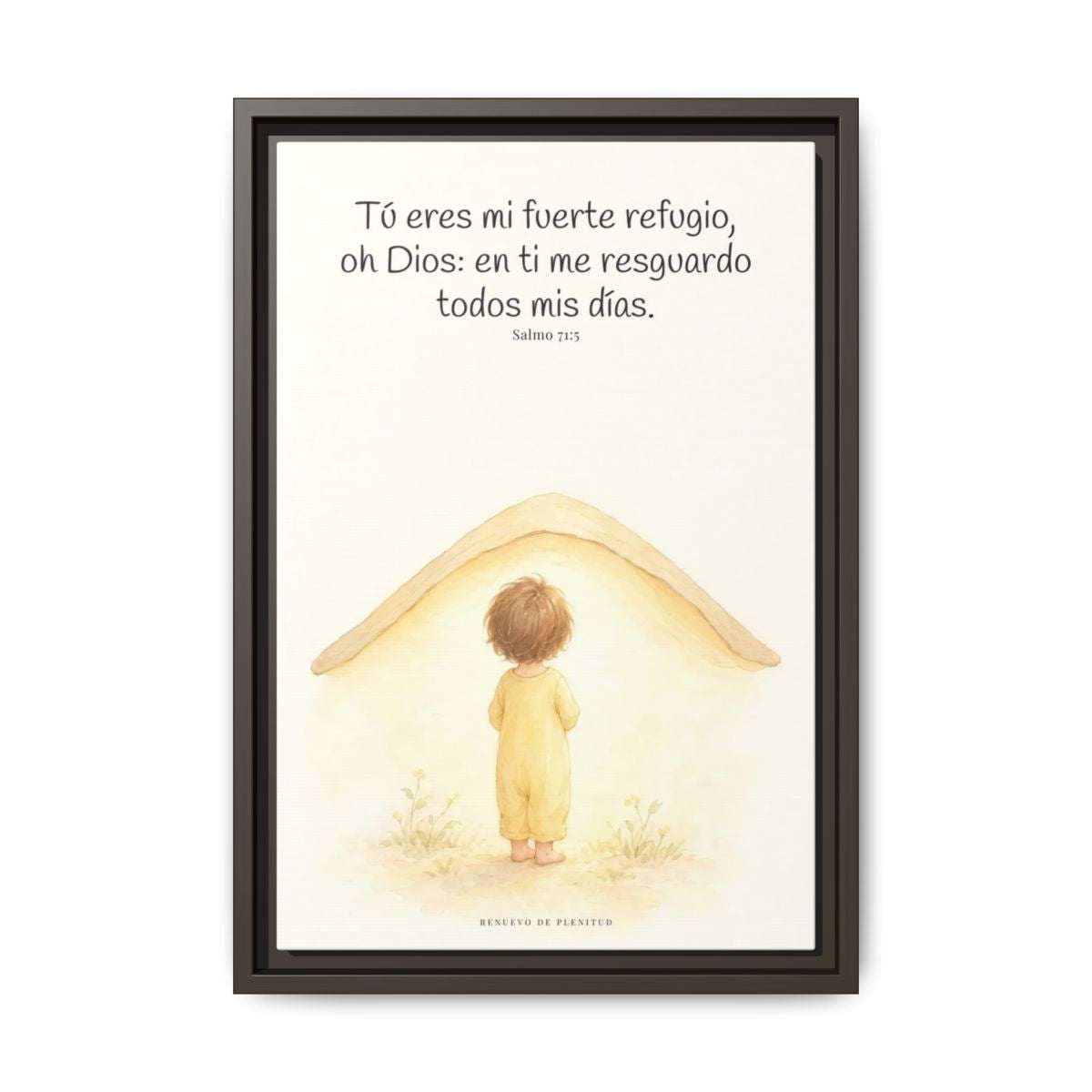 Tú eres mi fuerte refugio, oh Dios — Lienzo Cristiano Enmarcado | Salmo 71:5 — 12×18 pulgadas, marco espresso, vista frontal