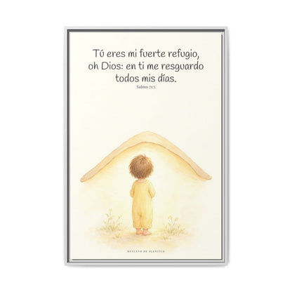 Tú eres mi fuerte refugio, oh Dios — Lienzo Cristiano Enmarcado | Salmo 71:5 — 24×36 pulgadas, marco blanco, vista frontal