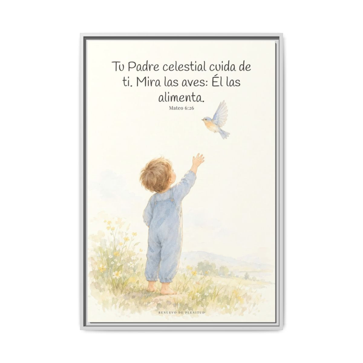 Tu Padre celestial cuida de mí — Lienzo Cristiano Enmarcado | Mateo 6:26 — 24×36 pulgadas, marco blanco, vista frontal