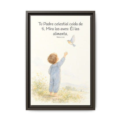 Tu Padre celestial cuida de mí — Lienzo Cristiano Enmarcado | Mateo 6:26 — 12×18 pulgadas, marco espresso, vista frontal